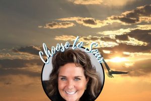 choose to soar-Annie Meehan-Deborah Johnson