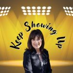 keep showing up-Deborah Johnson